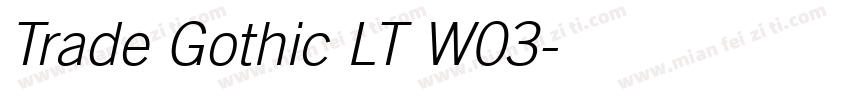 Trade Gothic LT W03字体转换